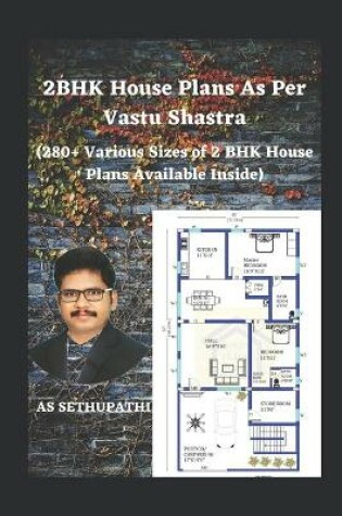 Cover of 2BHK House Plans As Per Vastu Shastra