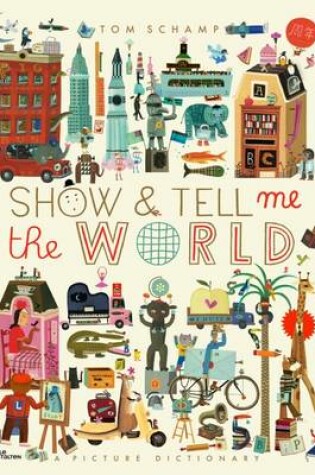 Cover of Show & Tell Me the World (US)