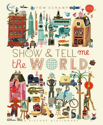 Book cover for Show & Tell Me the World (US)