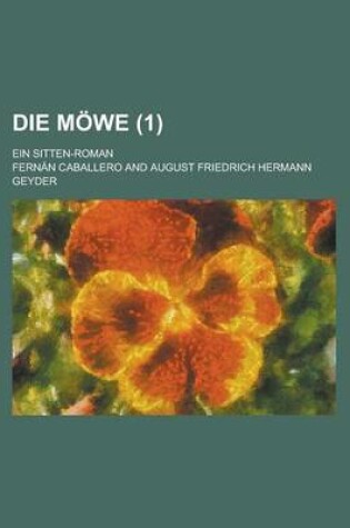 Cover of Die Mowe; Ein Sitten-Roman (1)