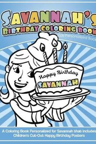 Cover of Savannah's Birthday Coloring Book Kids Personalized Books