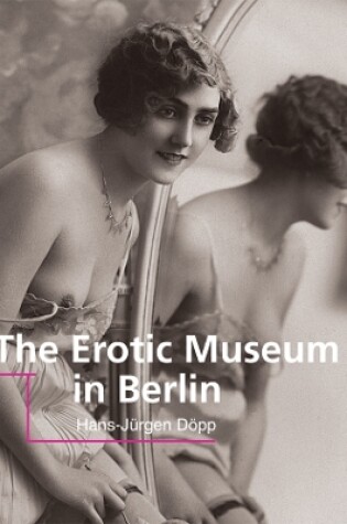 Cover of The Erotic Museum in Berlin