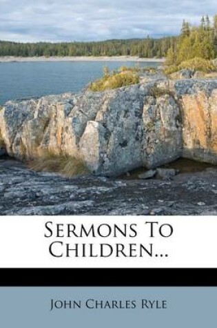 Cover of Sermons to Children...