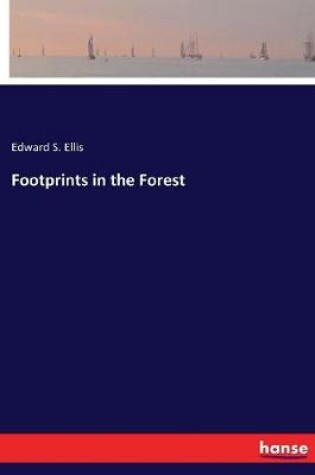 Cover of Footprints in the Forest