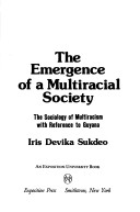 Cover of The Emergence of a Multiracial Society