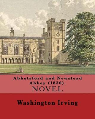 Book cover for Abbotsford and Newstead Abbey (1836). By