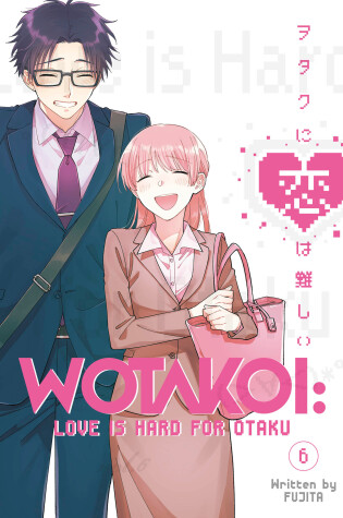 Cover of Wotakoi: Love Is Hard for Otaku 6