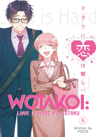 Book cover for Wotakoi: Love Is Hard for Otaku 6