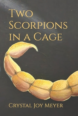 Book cover for Two Scorpions in a Cage