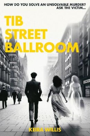 Cover of Tib Street Ballroom