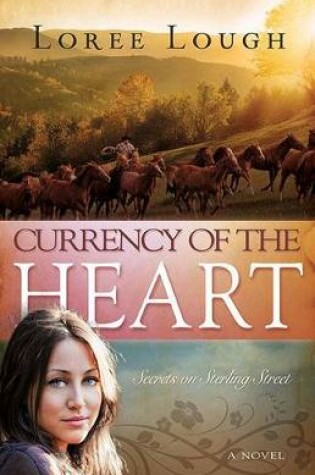 Cover of Currency of the Heart