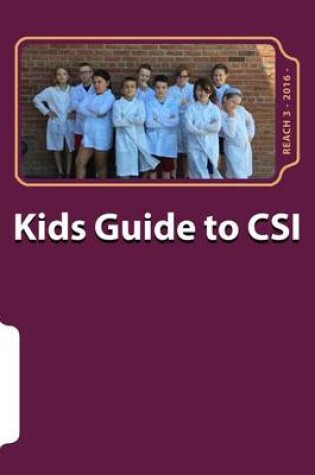 Cover of Kids Guide to CSI