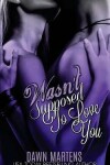 Book cover for Wasn't Supposed To Love You