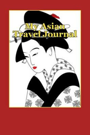 Cover of My Asian Travel Journal