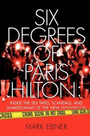 Cover of Six Degrees of Paris Hilton