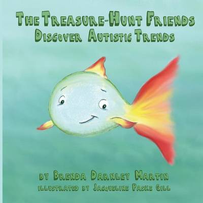 Book cover for The Treasure-Hunt Friends Discover Autistic Trends