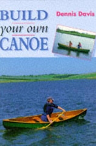 Cover of Build Your Own Canoe