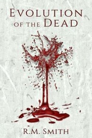 Cover of Evolution of the Dead