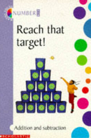 Cover of Reach That Target!