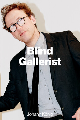 Cover of Blind Gallerist