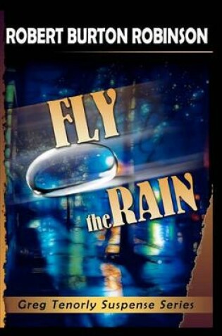 Cover of Fly the Rain