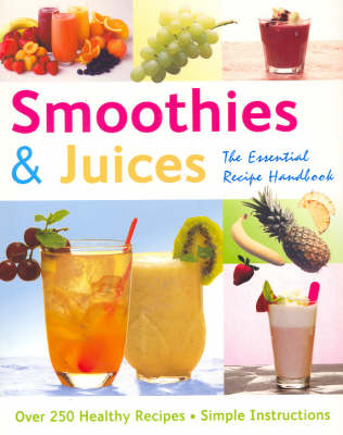 Book cover for Smoothies and Juices