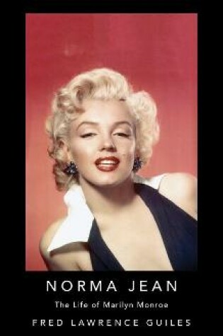 Cover of Norma Jean: The Life of Marilyn Monroe