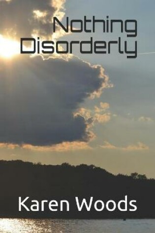 Cover of Nothing Disorderly