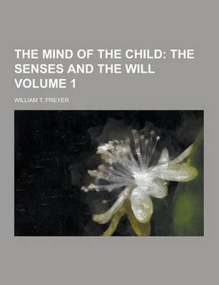 Book cover for The Mind of the Child Volume 1