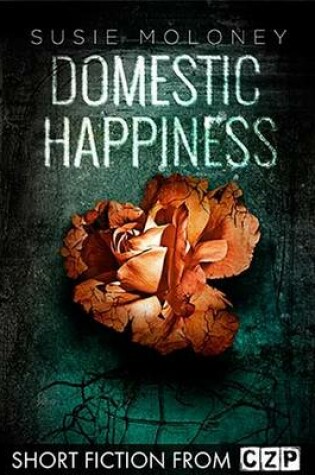 Cover of Domestic Happiness