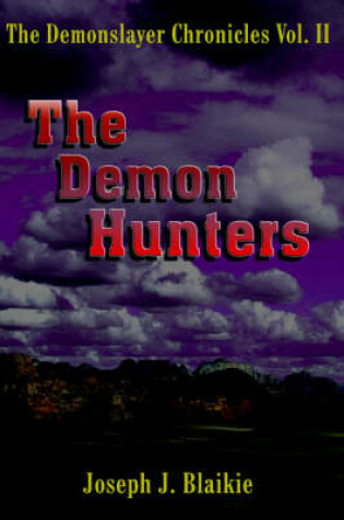 Cover of The Demonslayer Chronicles Vol. II