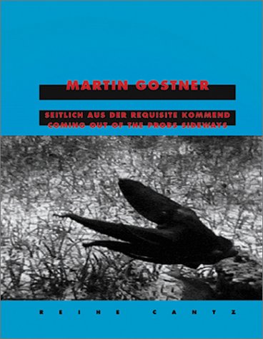 Book cover for Martin Gostner: Coming Sideways from the Props