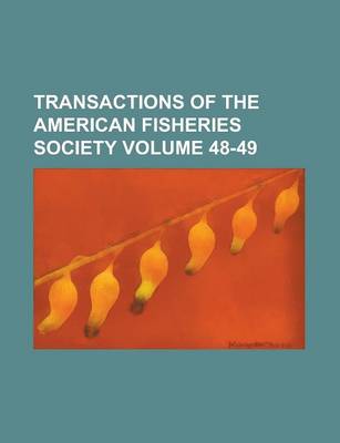 Book cover for Transactions of the American Fisheries Society (V. 44-46 1914-17)