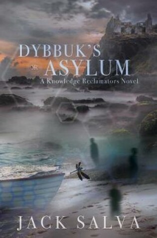 Cover of Dybbuk's Asylum
