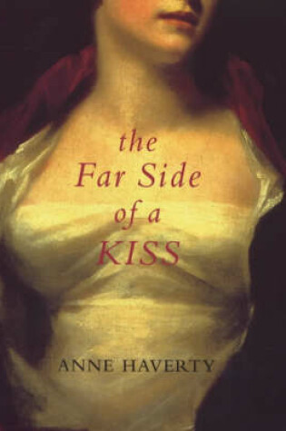 Cover of The Far Side Of A Kiss