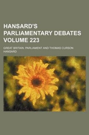 Cover of Hansard's Parliamentary Debates Volume 223