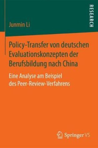 Cover of Policy-Transfer Von Deutschen Evaluationskonzepten Der Berufsbildung Nach China