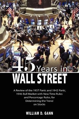 Book cover for 45 Years in Wall Street