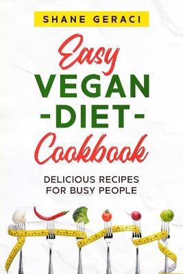Book cover for Easy Vegan Diet Cookbook