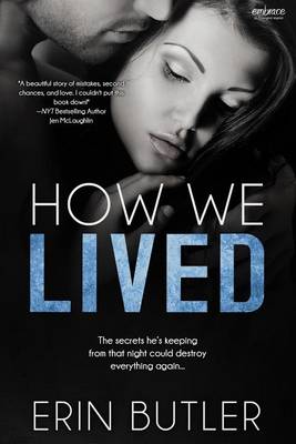 How We Lived by Erin Butler