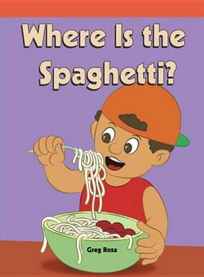 Book cover for Where's the Spaghetti?