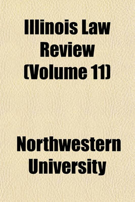 Book cover for Illinois Law Review (Volume 11)