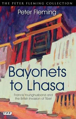 Book cover for Bayonets to Lhasa