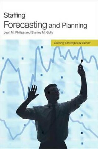 Cover of Staffing Forecasting and Planning