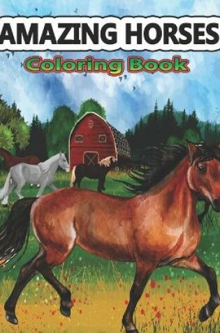 Cover of Amazing Horses Coloring Book