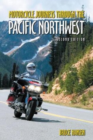 Cover of Motorcycle Journeys through the Pacific Northwest