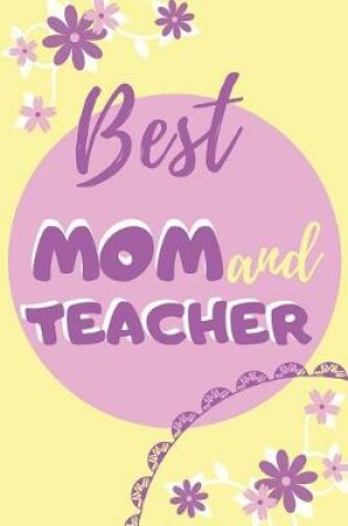 Cover of Best Mom And Teacher