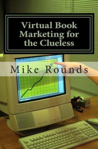 Cover of Virtual Book Marketing for the Clueless