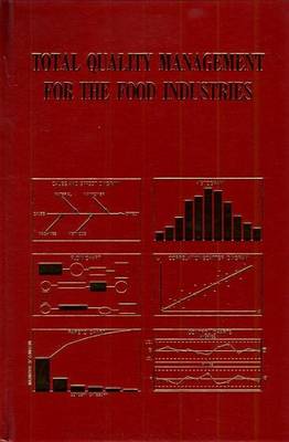 Book cover for Total Quality Management for the Food Industries