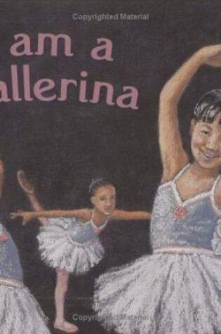 Cover of I am a Ballerina
